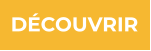 DÉCOUVRIR