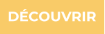 DÉCOUVRIR